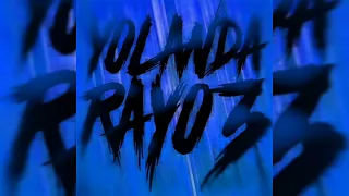 yolanda rayo v3 ultra slowed reverb dj dylanfk dj kch