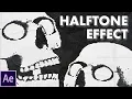 Halftone Effect Print old Newspaper Effect After Effects Tutorial