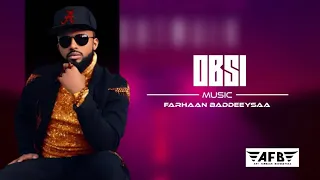 Farhaan Sulee Baddeeysaa Obsi New Ethiopian Oromo Music 2020 
