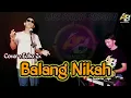 Download Lagu BALANG NIKAH (Live Orgen Tunggal 2024) || Cover ECHO ZX ft Angga Baranatha 🔴 LIVE STUDIO SESSION ✅️