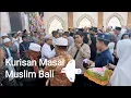 Lagu Kurisan Masal Muslim Bali || Kampung Kecicang Islam || Maulid Nabi 1447 H