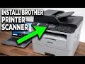 How to Install Brother Printer Scanner In Computer Or Laptop How To Install Brother Printer 2025