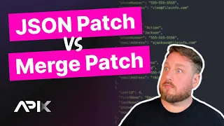 JSON Patch vs JSON Merge Patch