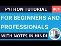 Python Tutorial For Beginners And Professionals with notes Python Tutorial Introduction Hindi