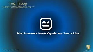 07 Robot Framework Test Suite