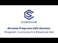 Codesmith Information Session Full-Time Part-Time Remote Software Engineering Immersive Programs