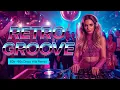 Lagu Retro Groove – Legendary 80s 90s Disco Hits Remixed for You
