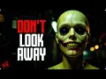 DON T LOOK AWAY Once You See It There s No Escape Full Movie