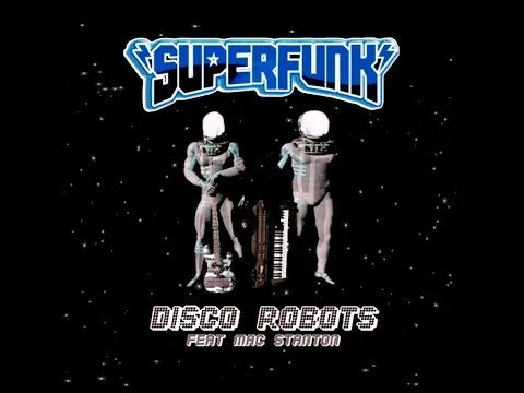 Download MP3 Disco Robots 🤖 (Superfunk´s Video Edit) 🎶 So French Records