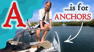 Talk Like a Sailor: ANCHORS [Sailing A to Z]