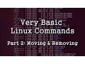 Copy Move and Delete in the Linux Terminal cp rm - Very Basic