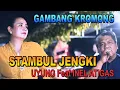 Download Lagu STAMBUL JENGKI - Gambang Kromong _  UYUNG \u0026 INEL ATIGAS