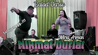 nikmat duriat pongdut arman rahman voc mira arman balad live cigugur arf audio 