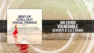 Download Ana Criado - Vulnerable (Seven24 \u0026 S.A.T Mix) MP3