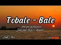 Download Lagu Tobale bale - lirik