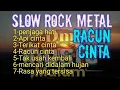 Lagu SLOW ROCK METAL RACUN CINTA -DM Music Malam