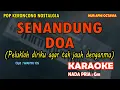 Senandung Doa - Nur Afni Octavia (KARAOKE Keroncong) nada PRIA Gm