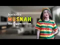 MUSNAH - DEWI KIRANA (Tarling Ska Reggae Version) Viral Tiktok 2025