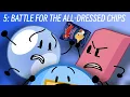 BFDI Cringe 5 Battle For The All Dressed Chips