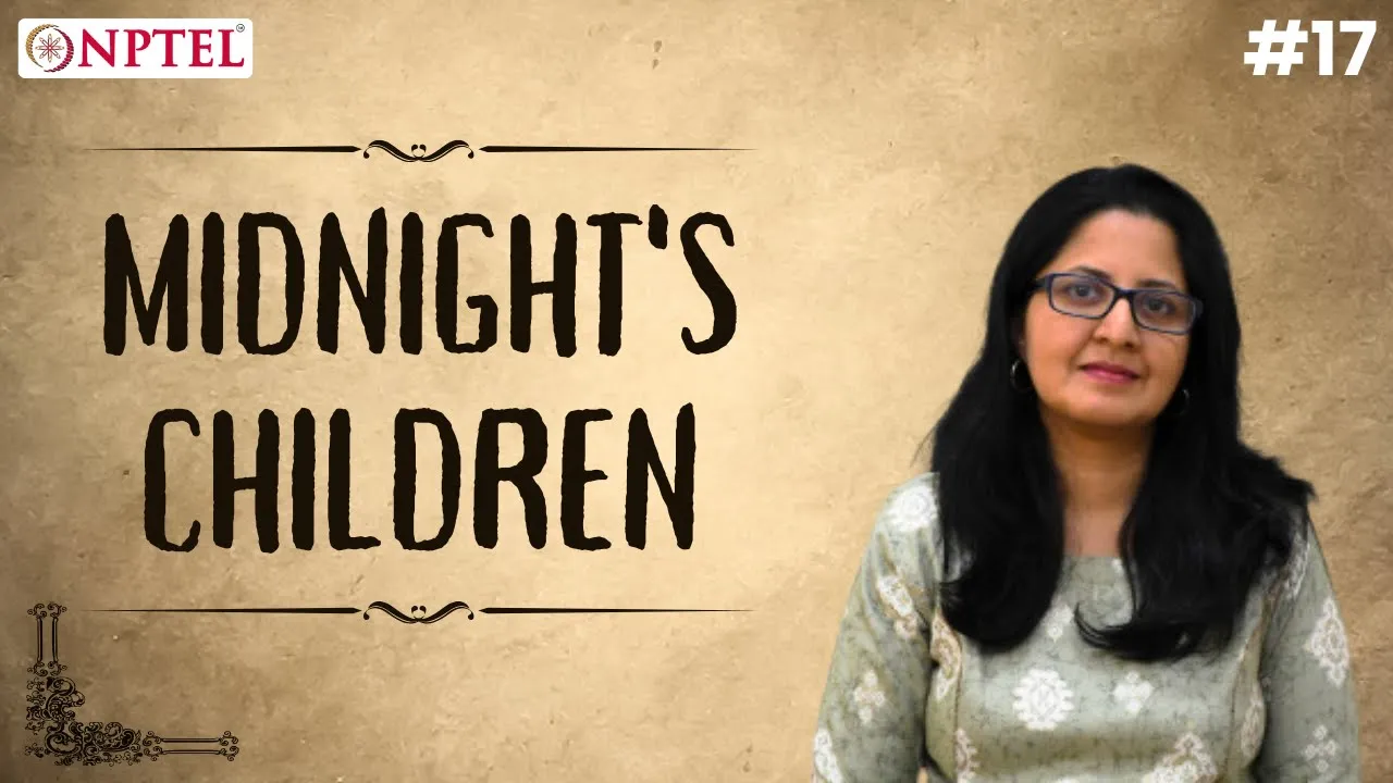 #17 Midnight's Children: An Introduction
| Introduction to Indian Fiction in English