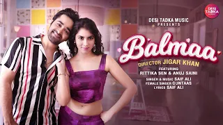 balmaa official video rittika sen anuj saini jigar khan desi tadka music