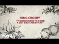 Download Lagu Bing Crosby - It's Beginning To Look A Lot Like Christmas (Lyric Video)