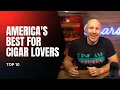 Top 10 Places in America to Be a Cigar Lover
