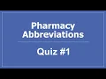 Pharmacy Abbreviations Quiz - PTCB Pharmacy Technician CPhT Test Prep Prescription Sig Codes