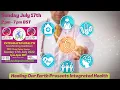 Integrated Healthcare-Transforming Healthcare - July 17th 2022