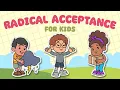 Radical Acceptance DBT Coping Skills For Kids - Distress Tolerance Skills Turning The Mind