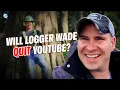 What happened to Logger Wade Wife