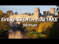Download Lagu The Police - Every Breath You Take (Lyrics)