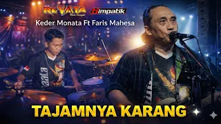 tajamnya karang keder monata revata mitra audio