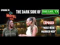 I SURVIVED THE STREETS OF DALLAS SOUTH L A MOST OF THEM WERE MARRIED MEN