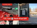 TTC Line 6 Finch West LRT - Finch West Station To Humber College Station And Back