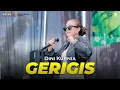 Download Lagu Dini Kurnia - Gerigis COVER (LIVE NEW PRIMA MUSIC) Kari Manis Kurang Manis Tambahi Gulo