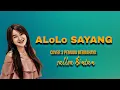 Download Lagu Alololo Sayang Cover  Sallsa Bintang \u0026 3 Pemuda Berbahaya