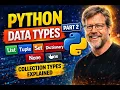 Python Data Types Part 2 List Tuple Set Dictionary None Python for Beginners