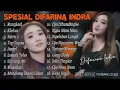 Download Lagu DIFARINA INDRA FULL ALBUM TOP TOPAN 1