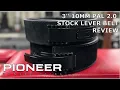 Pioneer 3 10mm PAL 2 0 Lever Belt Review