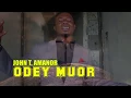Download Lagu John T. Amanor - Odey Muor (Official Clip),Directed by Onestone Aduguz