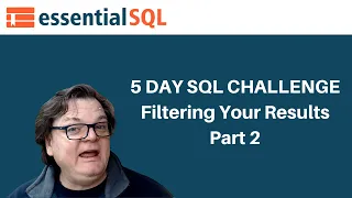 Use SQL Where to Filter Results Part 2 - Essential SQL Challenge