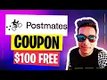 Postmates Promo Code That Works Now - Postmates Coupon Discount 22 Cashback Earn 100 FREE