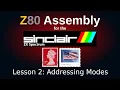 Addressing Modes Z80 Assembly Language for the ZX Spectrum Tutorial Episode 2