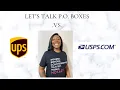 WHICH PO BOX IS BEST FOR YOUR BUSINESS UPS VS USPS