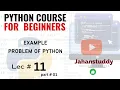 Lec 11 Part 1 Python Practice Programs for Beginners Python Problems