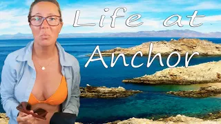 Sailing life: Living our lives on anchor