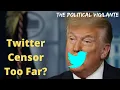 The Twitter Censorship Question Nobody Wants To Answer Graham Elwood
