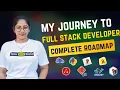 Full Stack Developer Complete Roadmap 2025 in Tamil Tech with Ramya