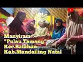 Download Lagu Adat Pulau Tamang, Tradisi Manyiram Mandailing Natal ~ Manyiram
